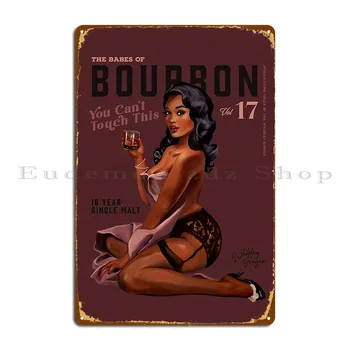 A Babes Bourbon Vol 17 Tudsz T Touch Ez A Fém Plakett Poszter Fal Barlang Garázs Személyre Szabott Fali Dekor Adóazonosító Jel Poszter
