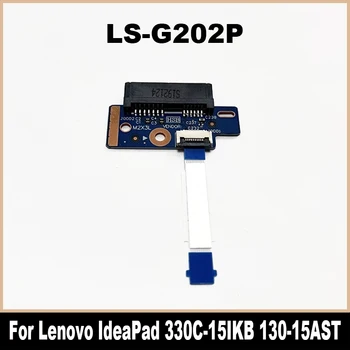 LS-G202P A Lenovo IdeaPad 130-15AST 330C-15IKB Optikai Meghajtó SATA Board Kábel NBX0002DH00 100% - ban Tesztelt